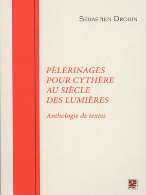 cover image of Pèlerinages pour Cythère au siècle des Lumières